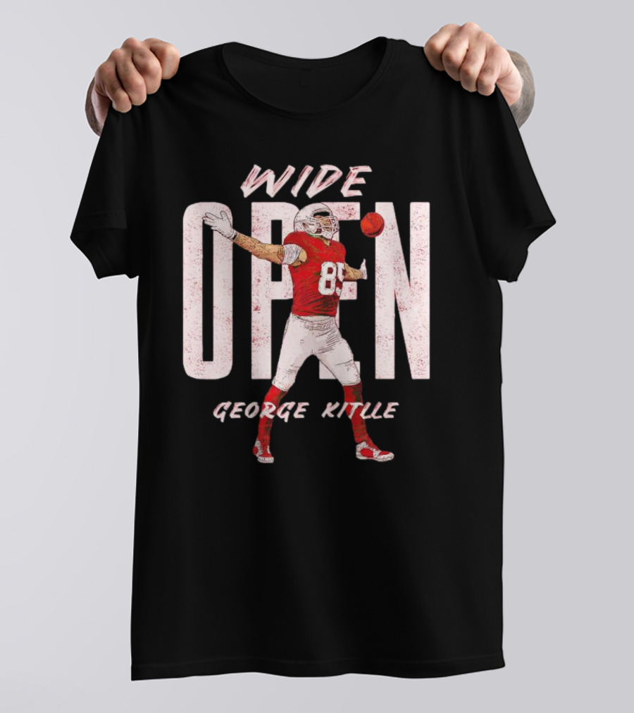Wide Open George Kittle Football Catch T-Shirt