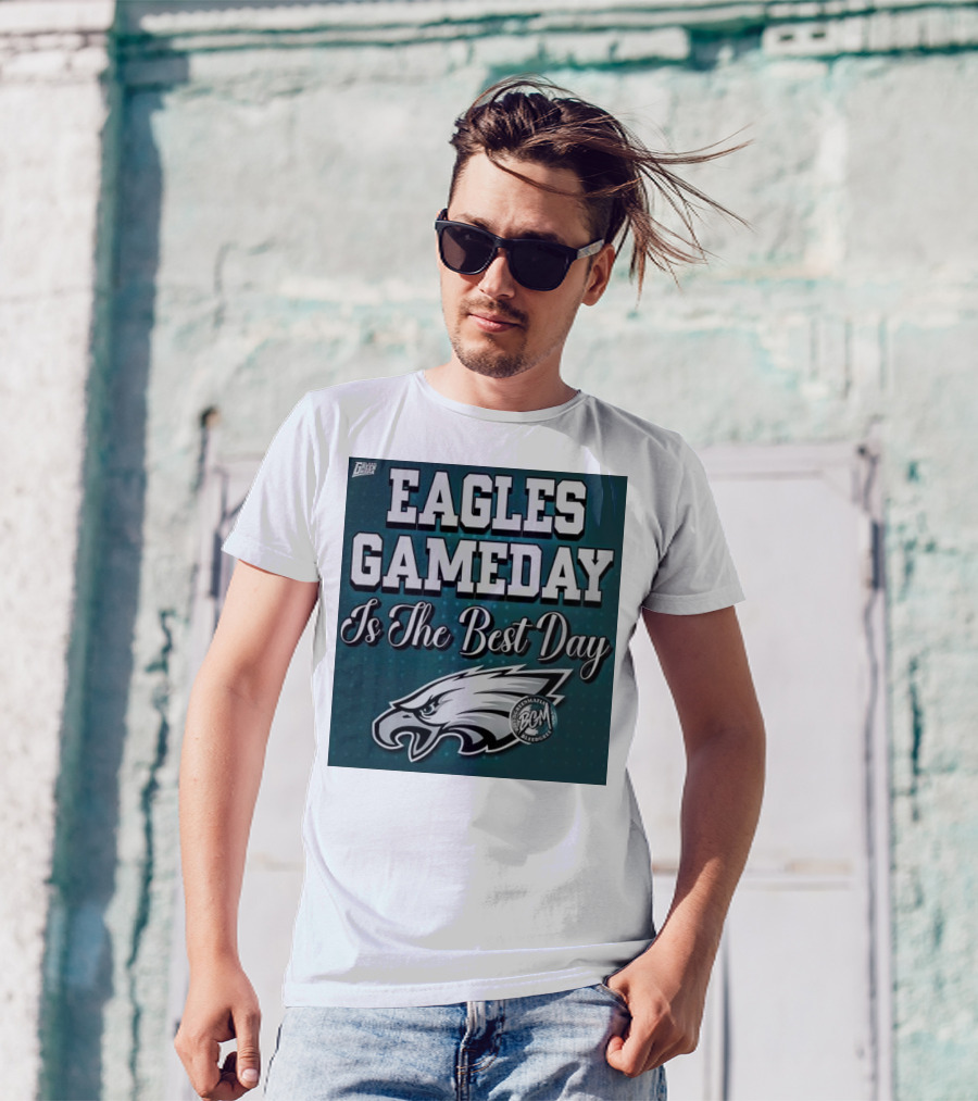 Eagles Gameday Is The Best Day Fly Eagles Fly T-Shirt