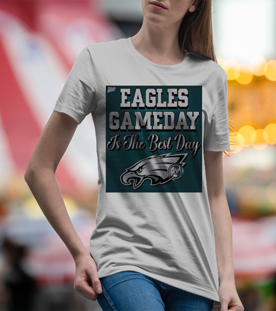Eagles Gameday Is The Best Day Fly Eagles Fly T-Shirt