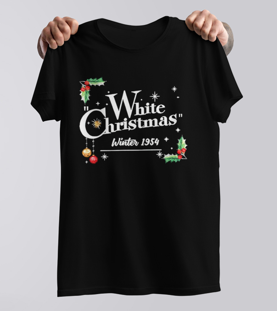 White Christmas Winter 1954 Holiday Nostalgia With Holly And Stars T-Shirt