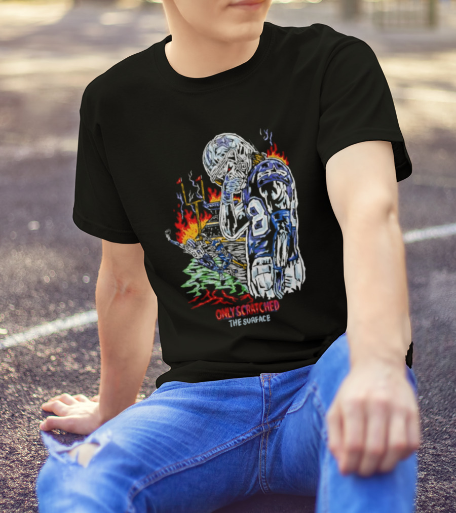 Skeleton Football Player Dallas Cowboys Only Scratched The Surface Flame Background T-Shirt