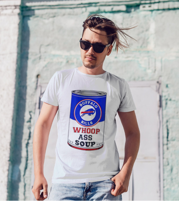 Buffalo Bills Whoop Ass Soup T-Shirt