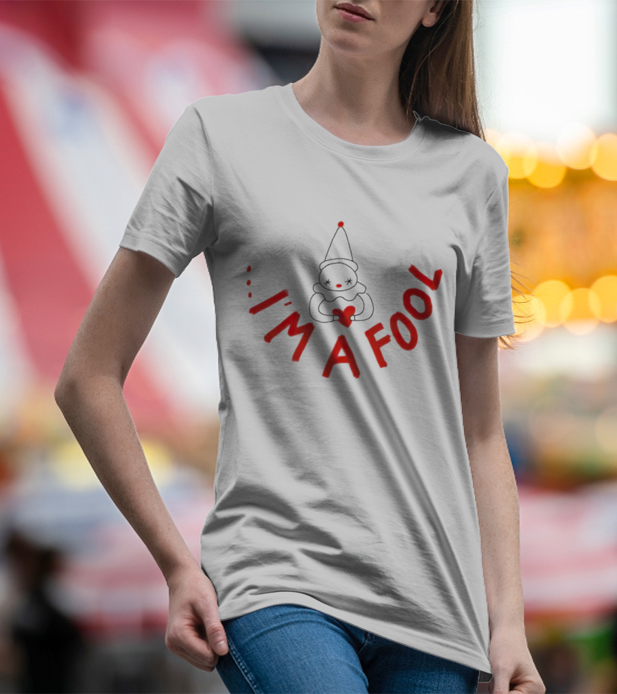 I’m A Fool Clown Heart T-Shirt