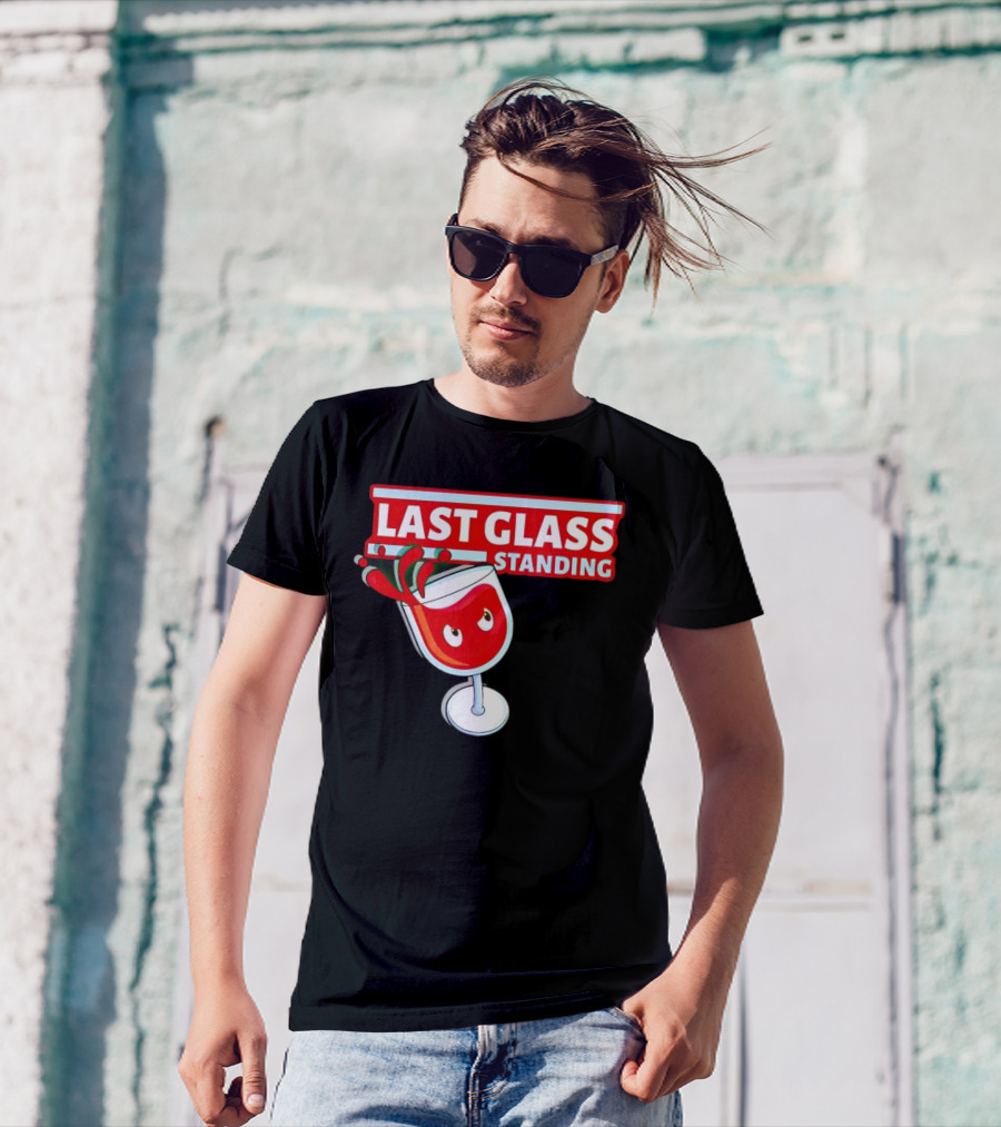 Last Glass Standing Wine Splash With Attitude T-Shirt