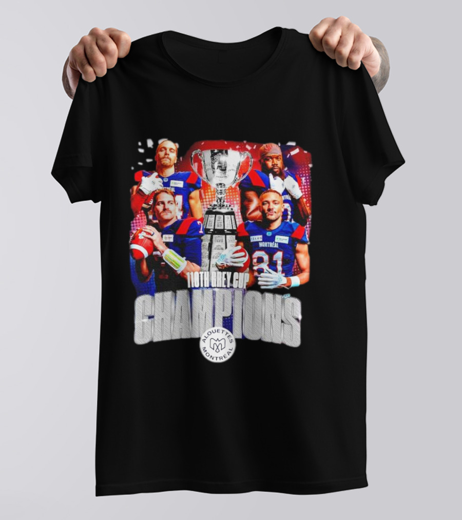 Montreal Alouettes 110th Grey Cup Champions Football Team T-Shirt