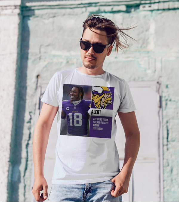 Alert Activated From Injured Reserve Justin Jefferson Vikings 18 T-Shirt
