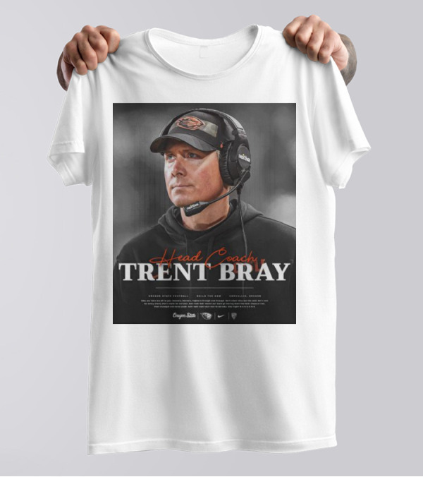 Head Coach Trent Bray Oregon State Football Build The Dam Corvallis, Oregon Beavers T-Shirt