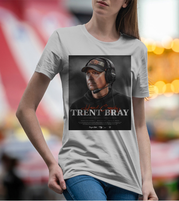 Head Coach Trent Bray Oregon State Football Build The Dam Corvallis, Oregon Beavers T-Shirt