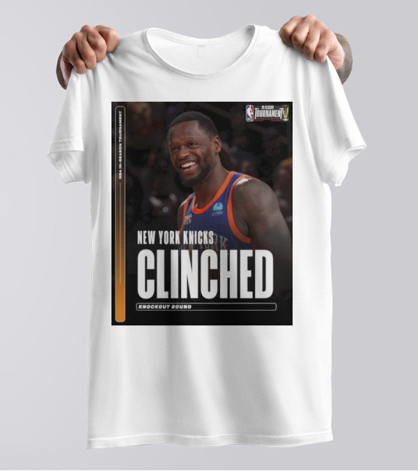 NBA In-Season Tournament New York Knicks Clinched Knockout Round T-Shirt