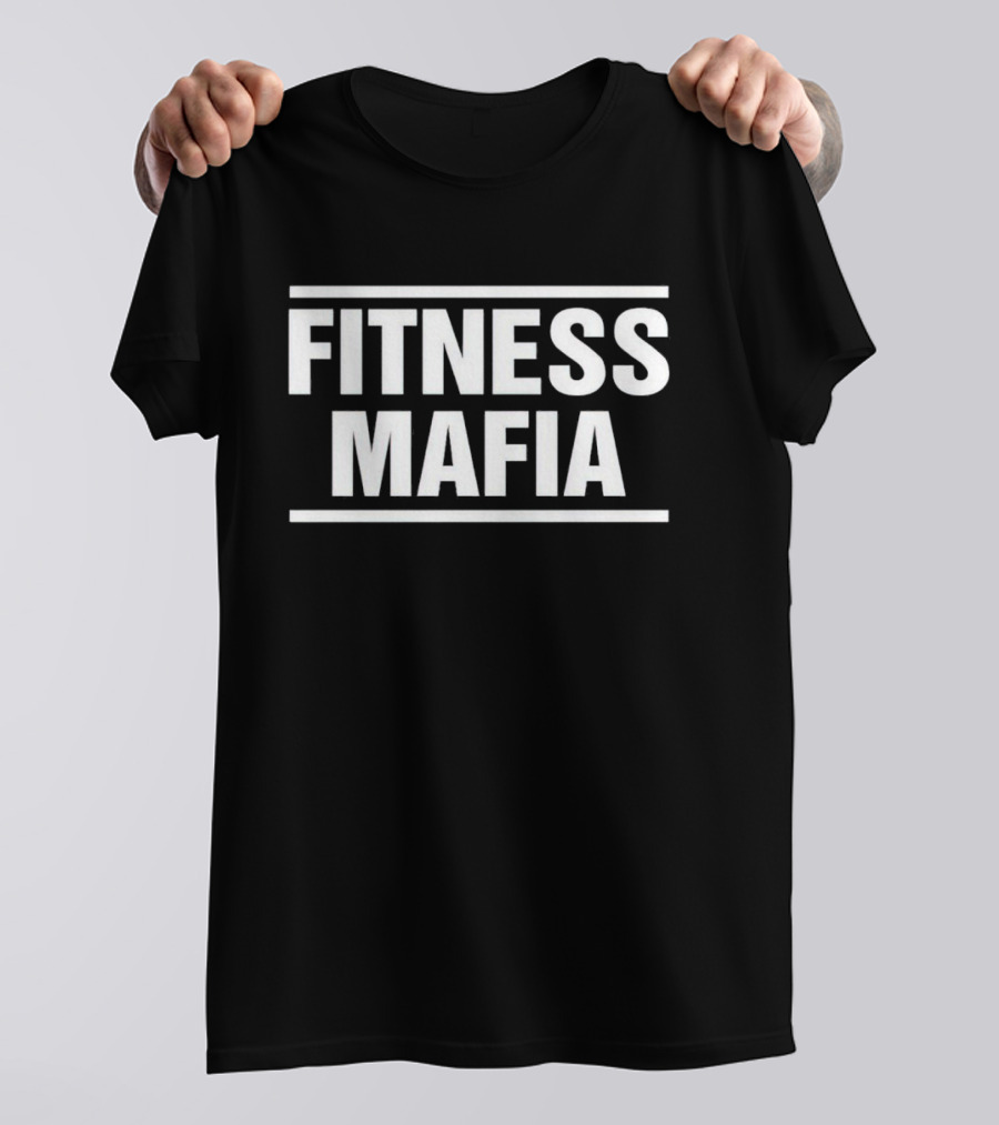 Fitness Mafia T-Shirt