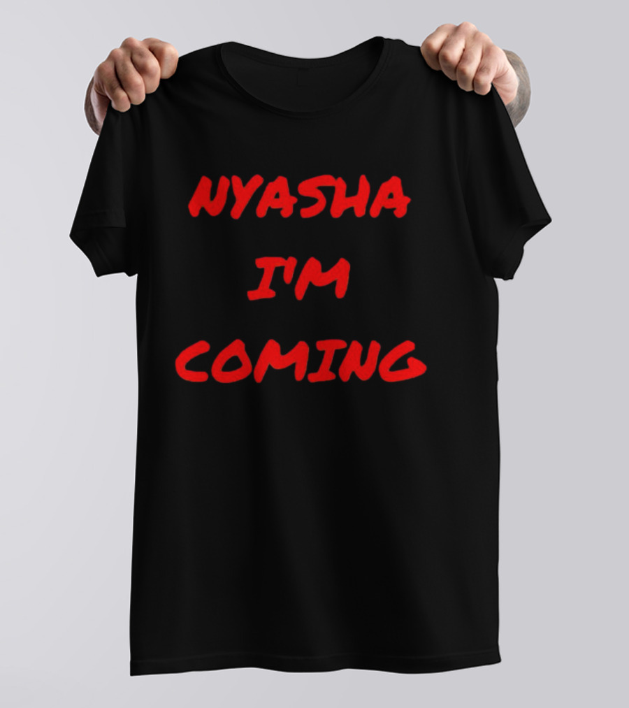 NYASHA I'M COMING Red T-Shirt