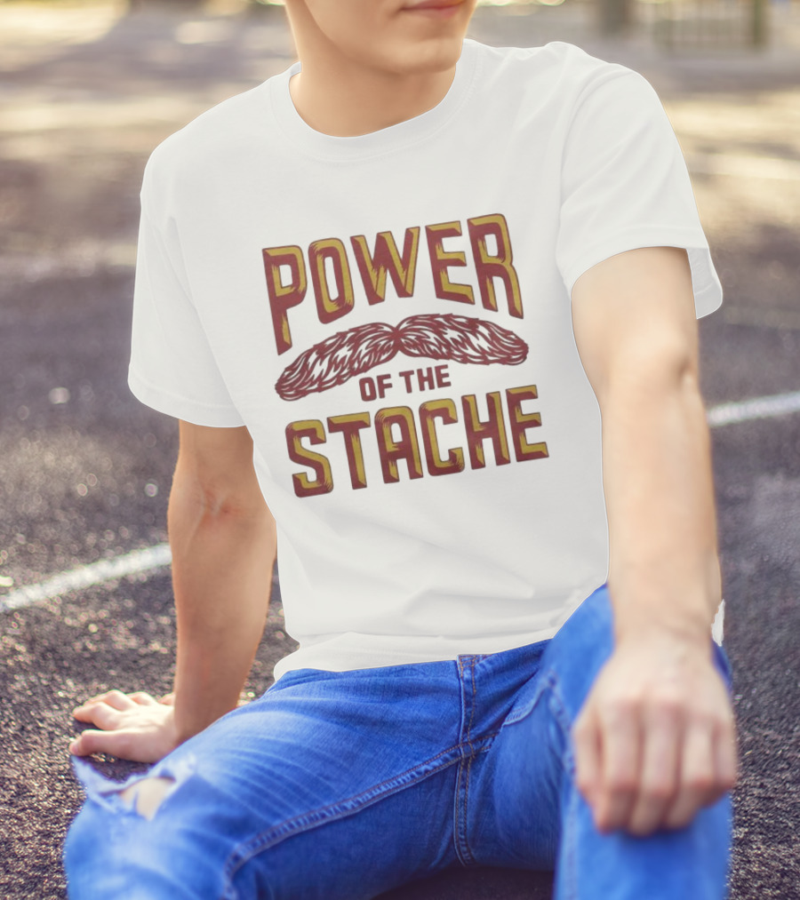 Power Of The Stache Iconic Mustache T-Shirt