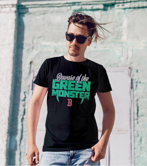 Beware Of The Green Monster Boston Red Sox B T-Shirt