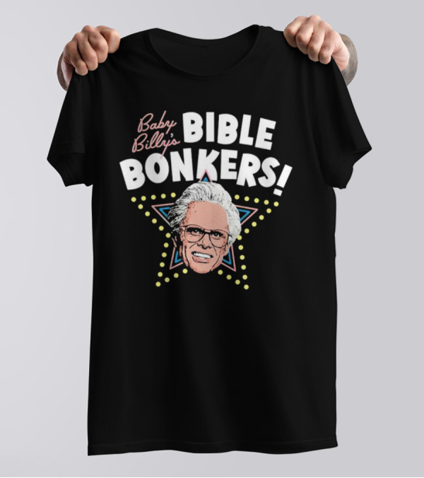 Baby Billy’s Bible Bonkers Righteous Gemstones Star T-Shirt