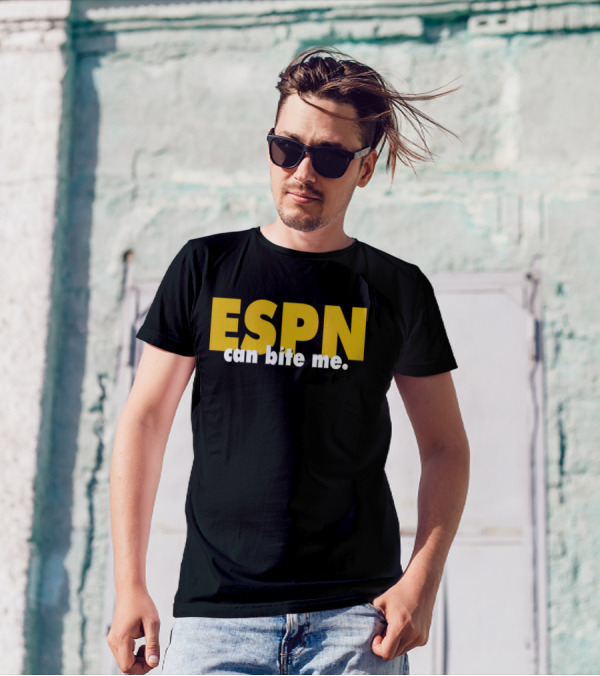 ESPN Can Bite Me T-Shirt