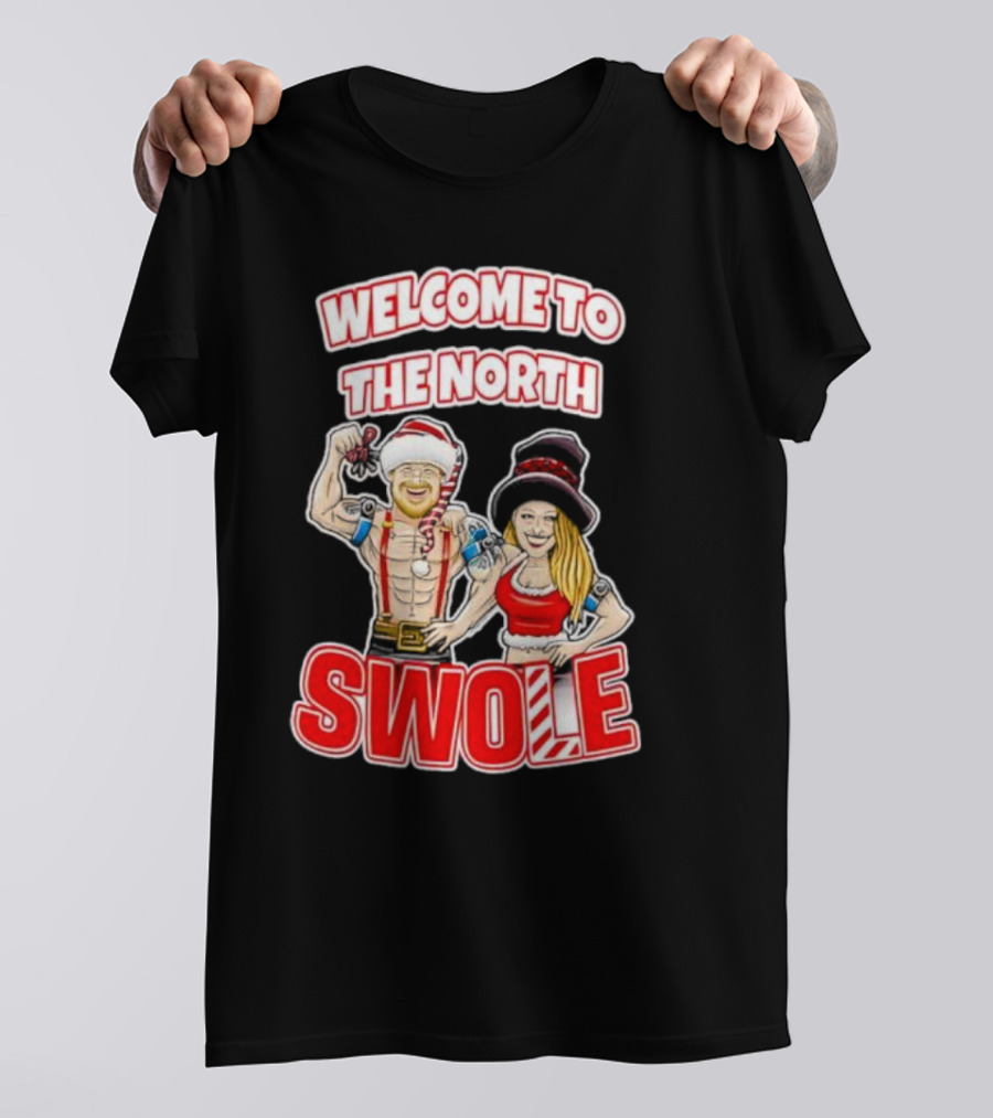 WELCOME TO THE NORTH SWOLE Santa Elf Holiday Fitness Bodybuilding Christmas Holiday T-Shirt