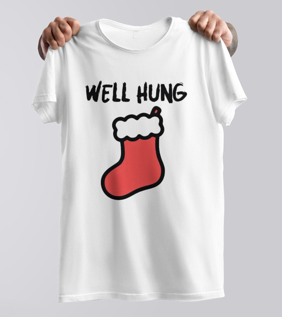 Well Hung Red Christmas Stocking Holiday Pun T-Shirt