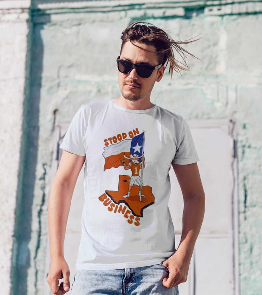Stood On Business Texas Longhorns Mascot Holding Lone Star Flag T-Shirt