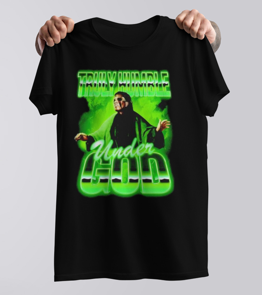 Truly Humble Under God Frankenstein Green Aura T-Shirt