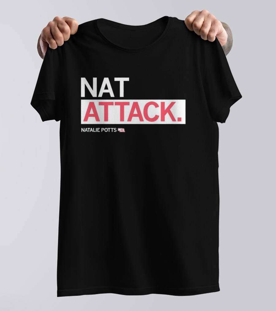 NATALIE POTTS NAT ATTACK 40 T-Shirt