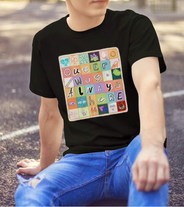 Alice Oseman X Qwah Queer Was Always Here Quilt T-Shirt