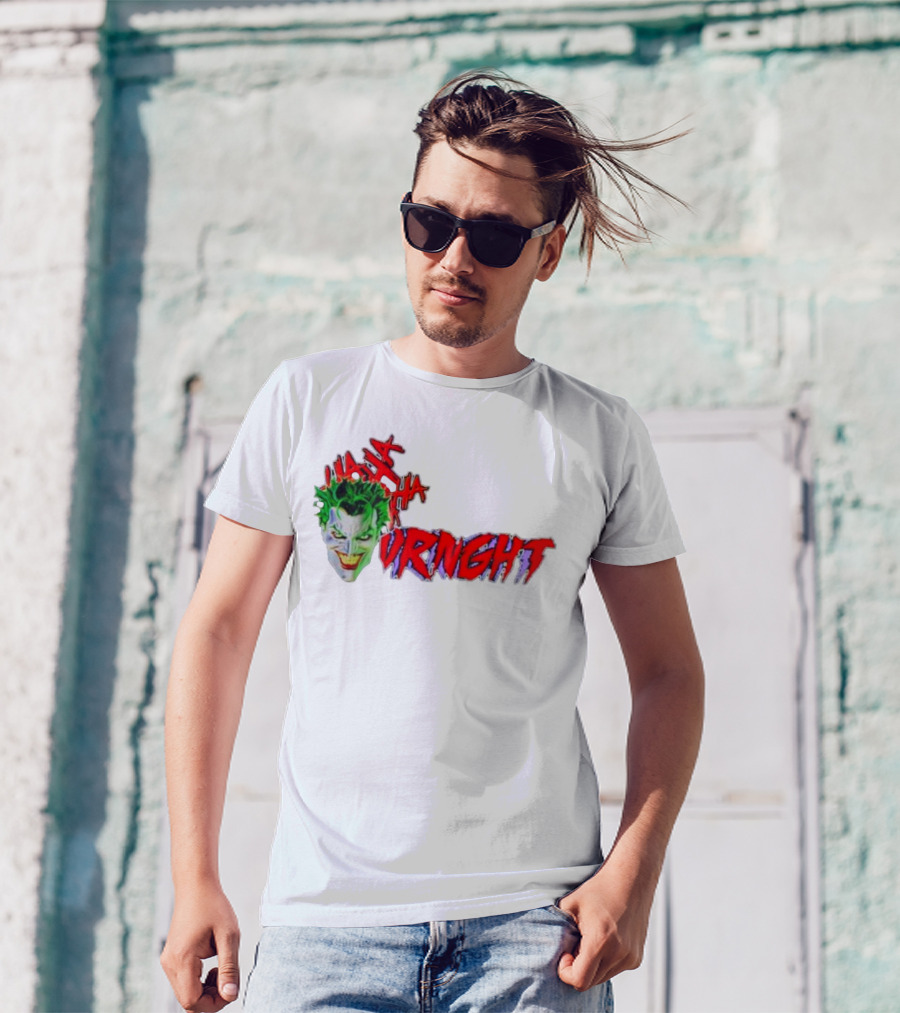 CBO Joker Ha Ha Crime URNGHT Begins T-Shirt
