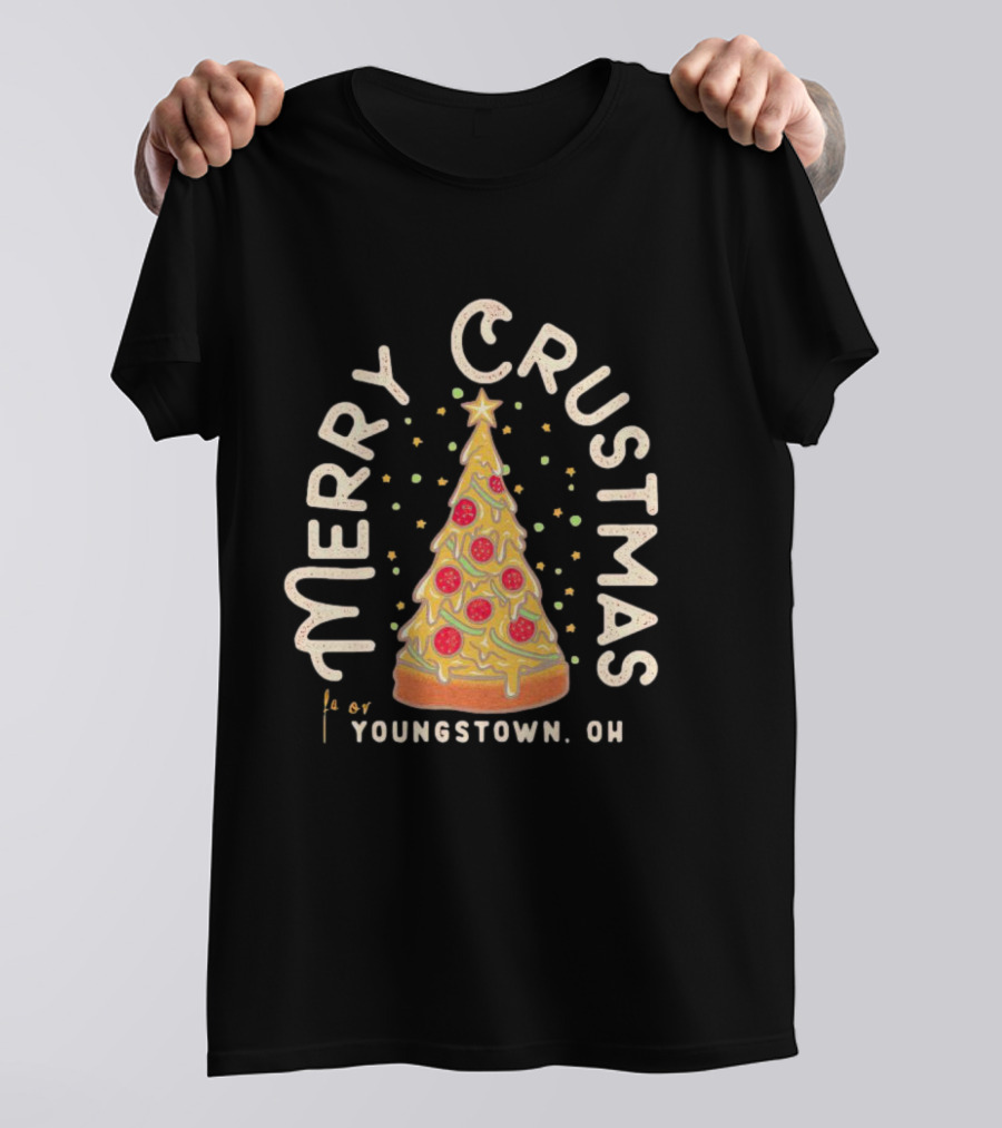 Merry Crustmas Youngstown OH Pizza Christmas T-Shirt