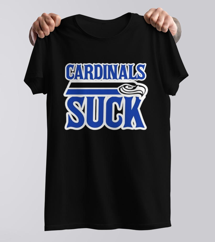 Cardinals Suck Seattle Seahawks Fan Rivalry T-Shirt