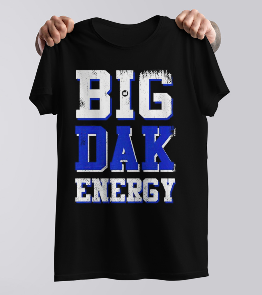 Big Dak Energy Dak Prescott T-Shirt
