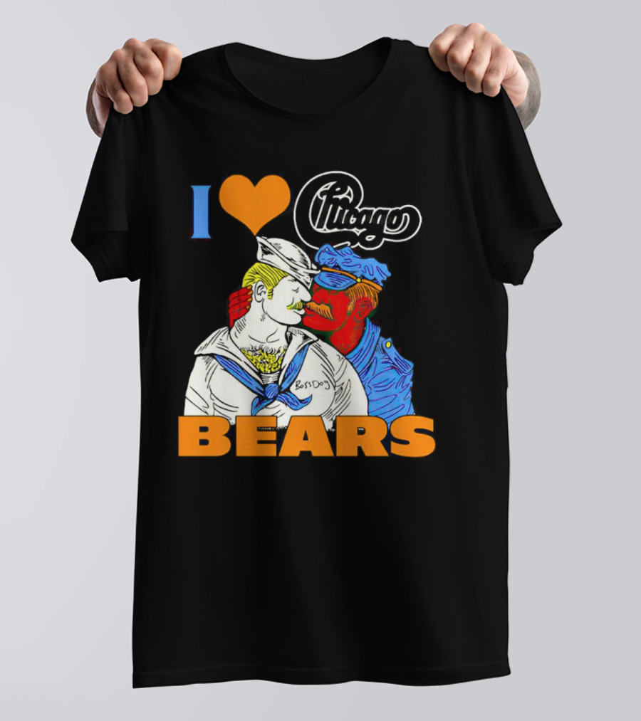 I Love Chicago Bears BossDog Sailor And Cop Embrace T-Shirt