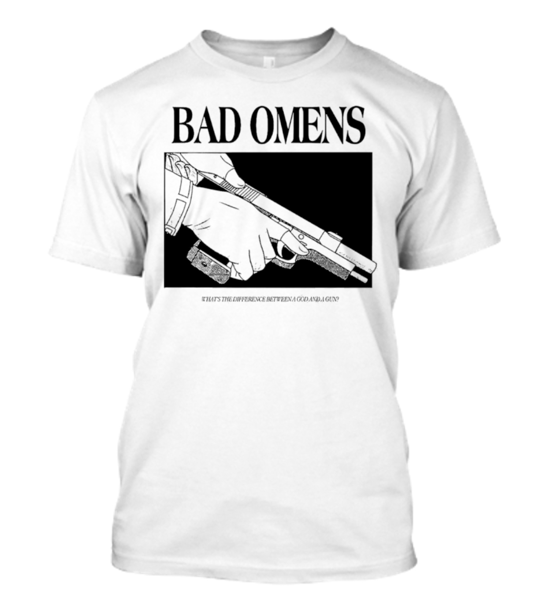 Bad Omens What's The Difference Between A God And A Gun T-Shirt