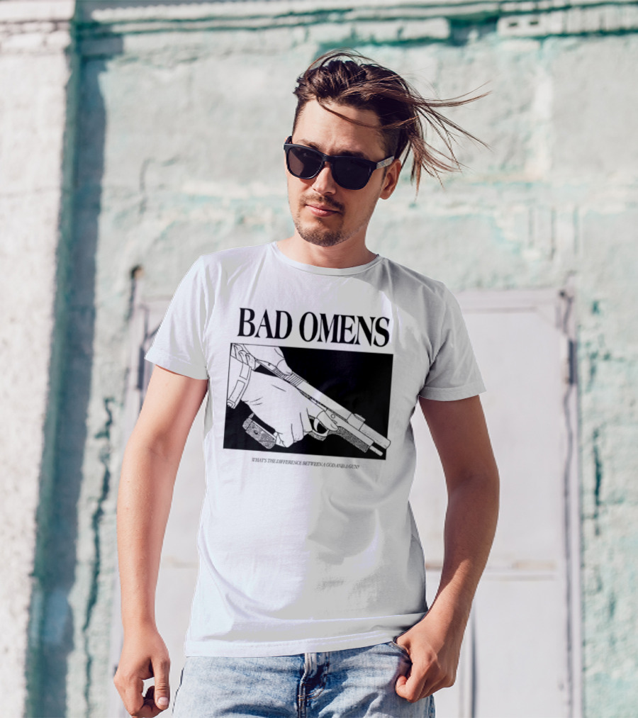 Bad Omens What's The Difference Between A God And A Gun T-Shirt
