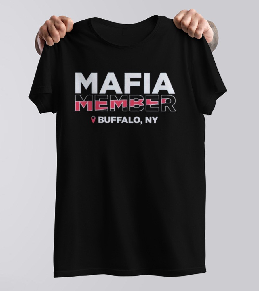 Mafia Member Buffalo NY T-Shirt