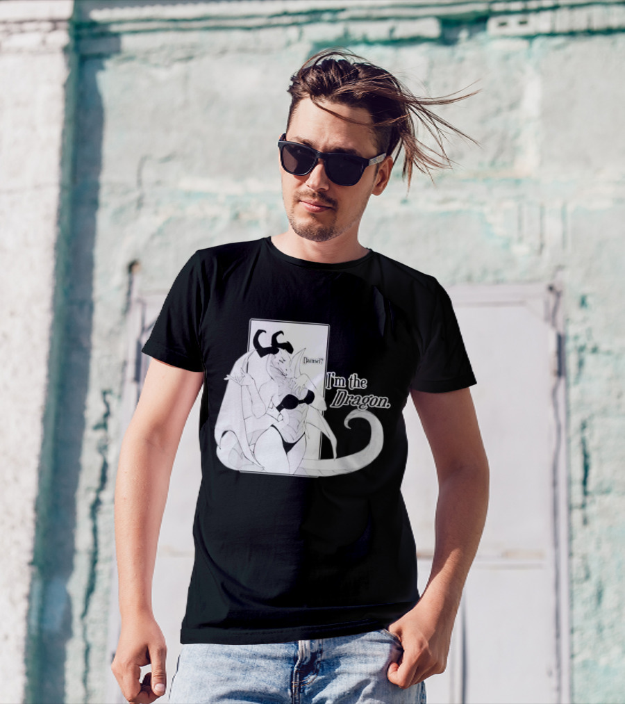 Damsel I'm The Dragon T-Shirt