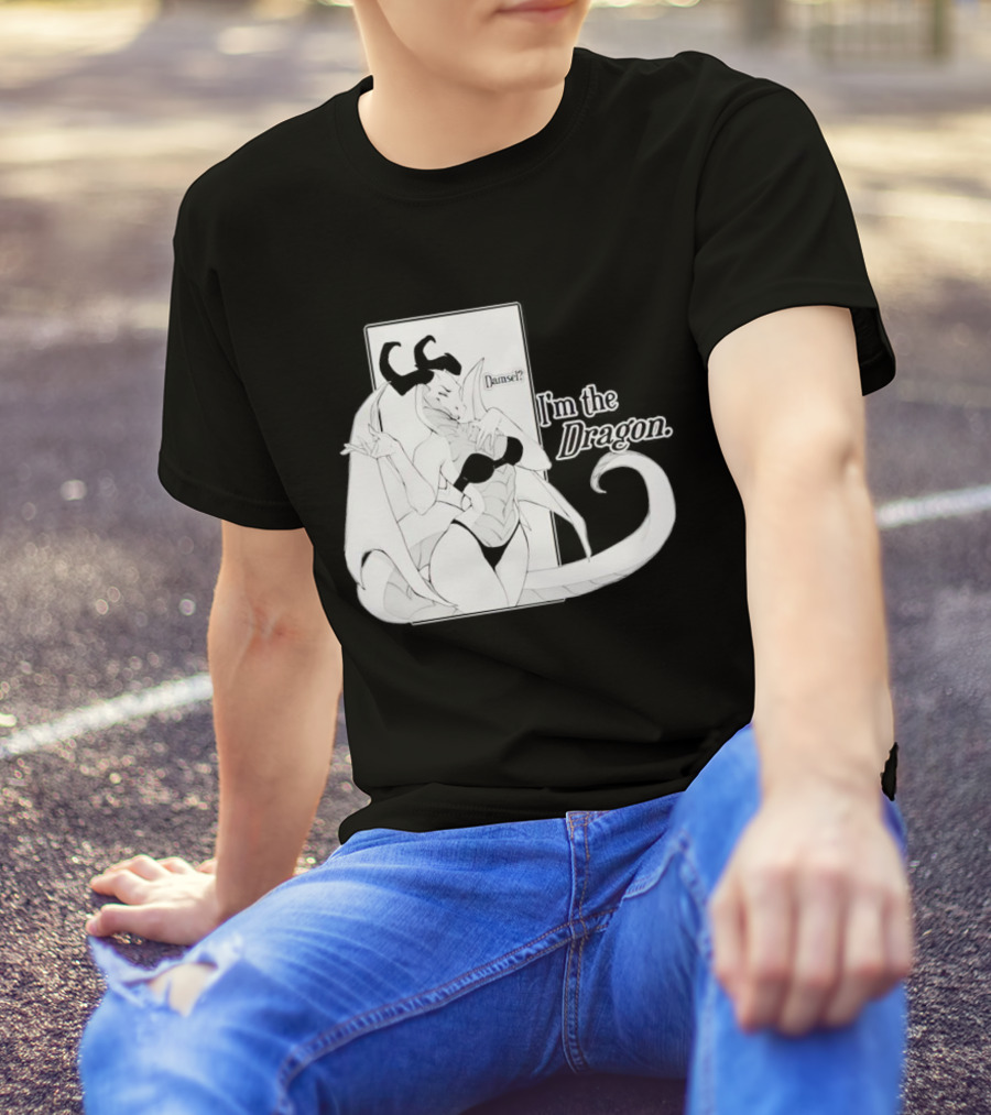 Damsel I'm The Dragon T-Shirt