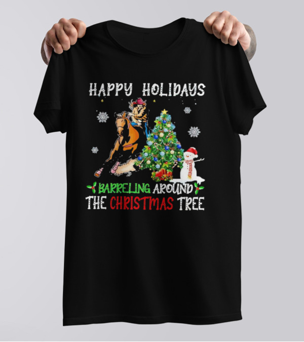 Happy Holidays Barreling Around The Christmas Tree With Cowboy And Snowman T-Shirt