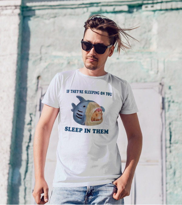 If They’re Sleeping On You Sleep In Them Shark Pet Bed With Cozy Cat T-Shirt