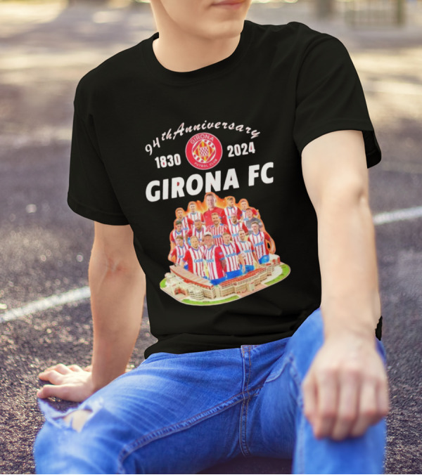 94th Anniversary 1830-2024 Girona FC Team T-Shirt