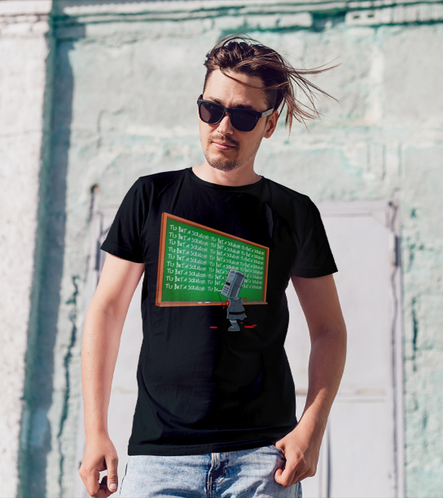 Tis But A Scratch Detention Blackboard Scribbles T-Shirt