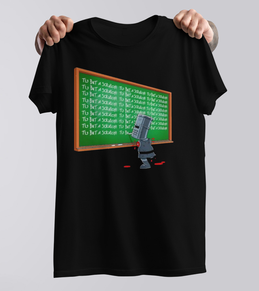 Tis But A Scratch Detention Blackboard Scribbles T-Shirt