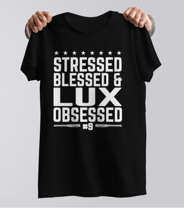 Stressed Blessed And Lux Obsessed Number 9 Star Accents T-Shirt