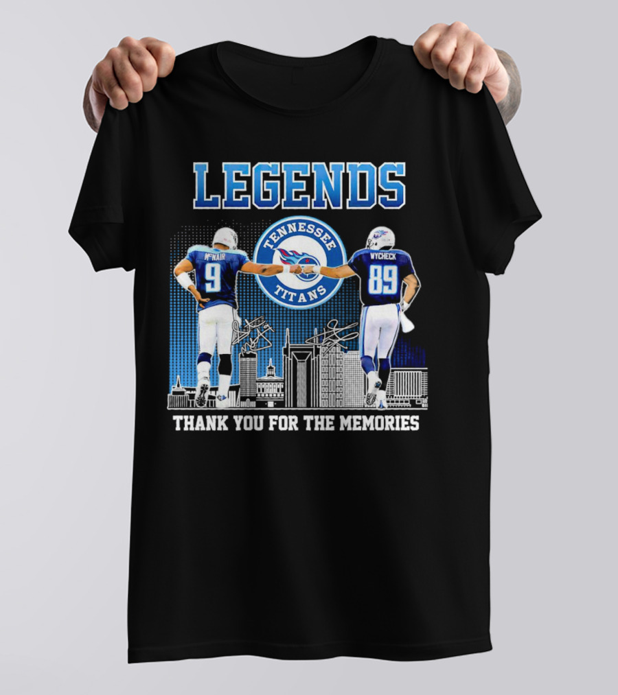 LEGENDS Tennessee Titans McNair Wycheck Thank You For The Memories T-Shirt