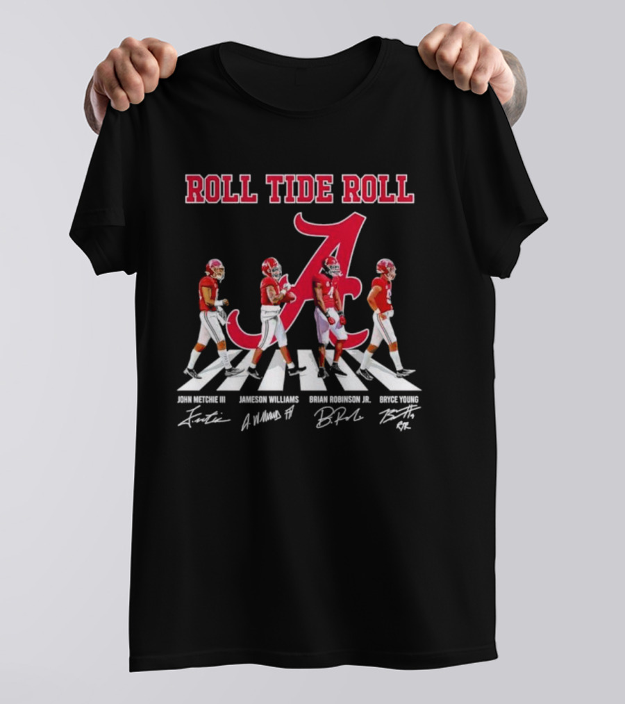 Roll Tide Roll Abbey Road John Metchie III Jameson Williams Brian Robinson Jr Bryce Young Signatures T-Shirt