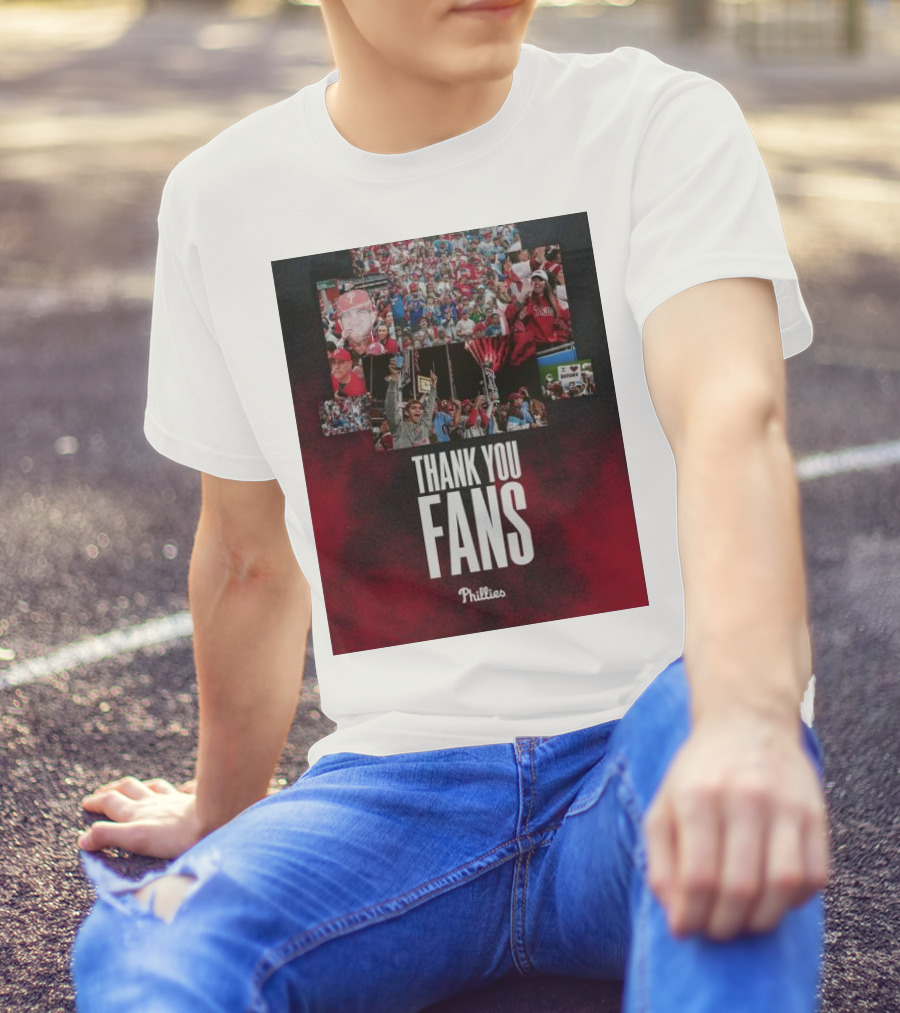 Phillies Thank You Fans T-Shirt
