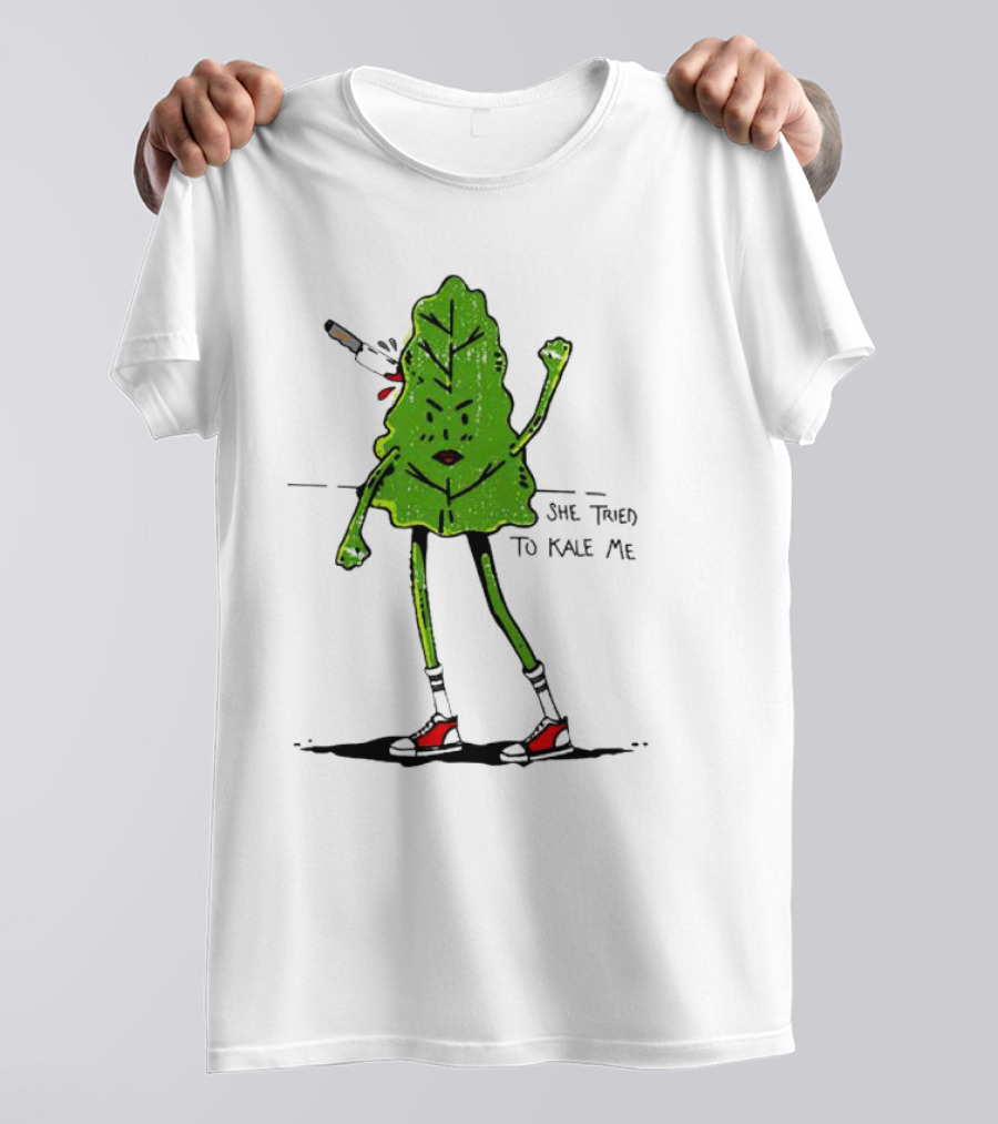 She Tried To Kale Me Smoking Kale Leaf Cartoon In Red Heels T-Shirt