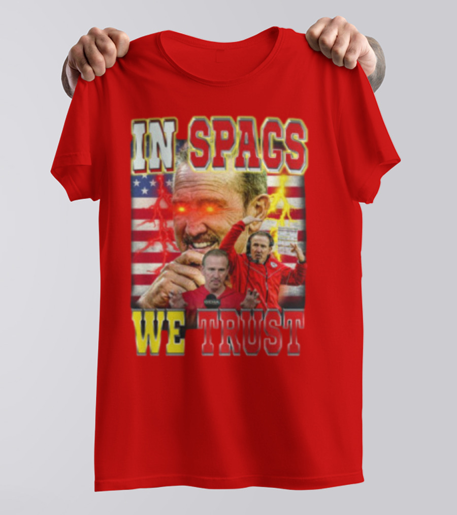 In Spags We Trust Chiefs USA Flag Football Coach Red Eyed T-Shirt