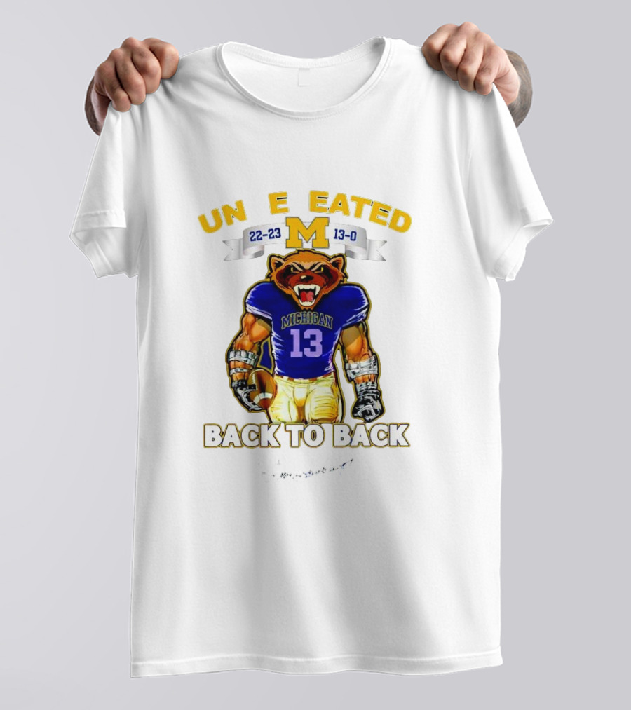 Michigan Wolverines 22-23 13-0 Undefeated Back To Back Bear Mascot T-Shirt