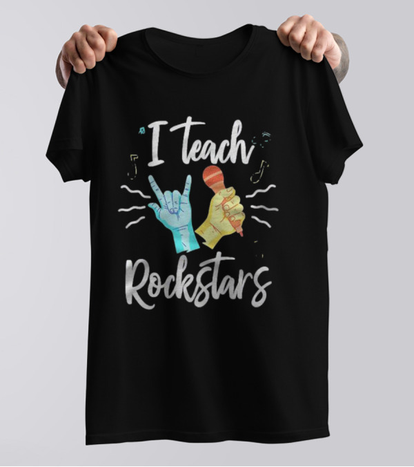 I Teach Rock Stars Music Teacher With Microphone And Rock Hand Gesture T-Shirt