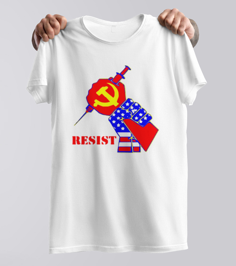 RESIST Communist Hammer And Sickle American Flag Fist Syringe T-Shirt