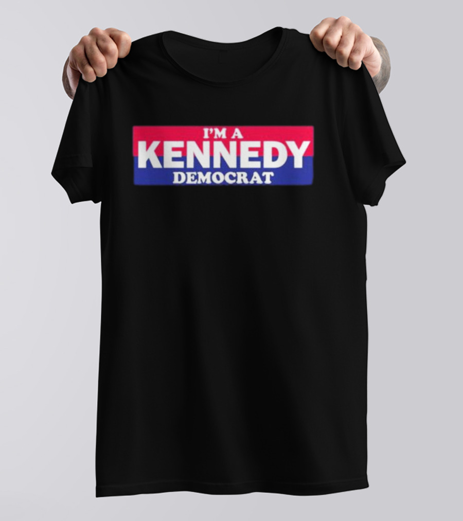 I'm A Kennedy Democrat Bonfire Merch T-Shirt